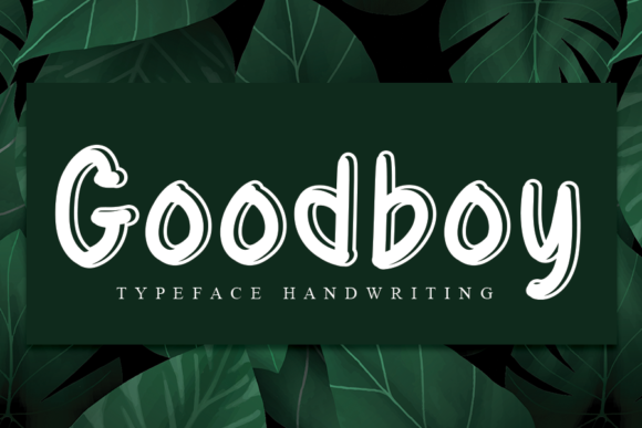 Goodboy: The Handwritten Font for Scroll-Stopping Brand Content