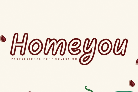 Homeyou Font Review: A Handwritten Typeface for Campaigns