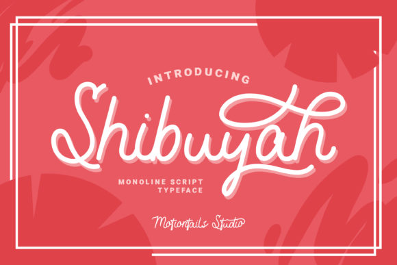 Shibuyah Font: The Handwritten Edge for Campaigns