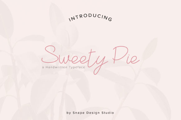 Sweety Pie Font Review: A Playful Script for Branding